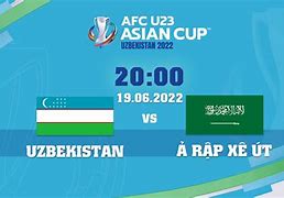 Đá Banh Ả Rập Xê Út Với Uzbekistan Live