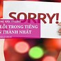 Xin Lỗi Vì Trả Lời Email Trễ Tiếng Anh